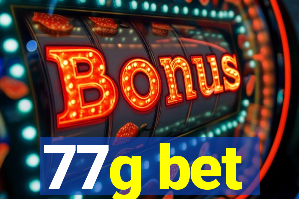 77g bet